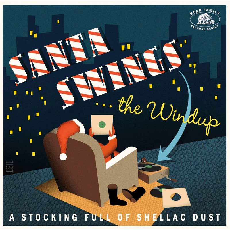 Santa Swings... The Windup: A Stocking Full of Shellac Dust