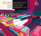 Round Midnight: Domanski Plays Jazz Standards - Volume 2