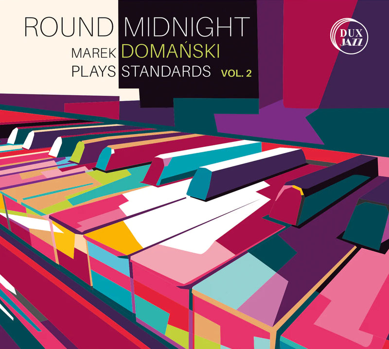Round Midnight: Domanski Plays Jazz Standards - Volume 2