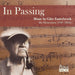 In Passing: Music By Giles Easterbrook (In Memoriam 1949-2021)