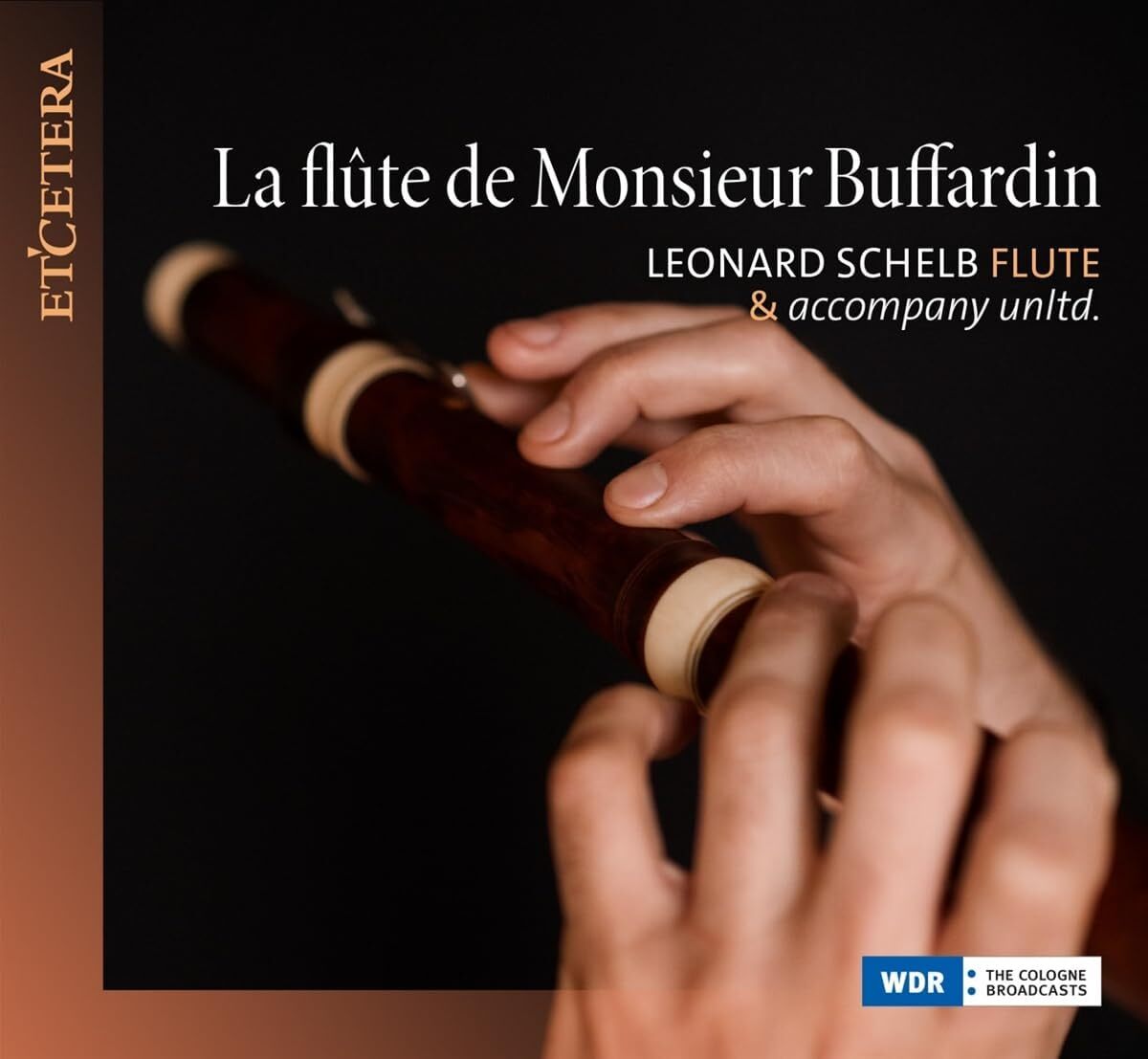 Leonard Schelb: La Flûte De Monsieur Buffardin