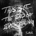 This Is It...the End of Everything