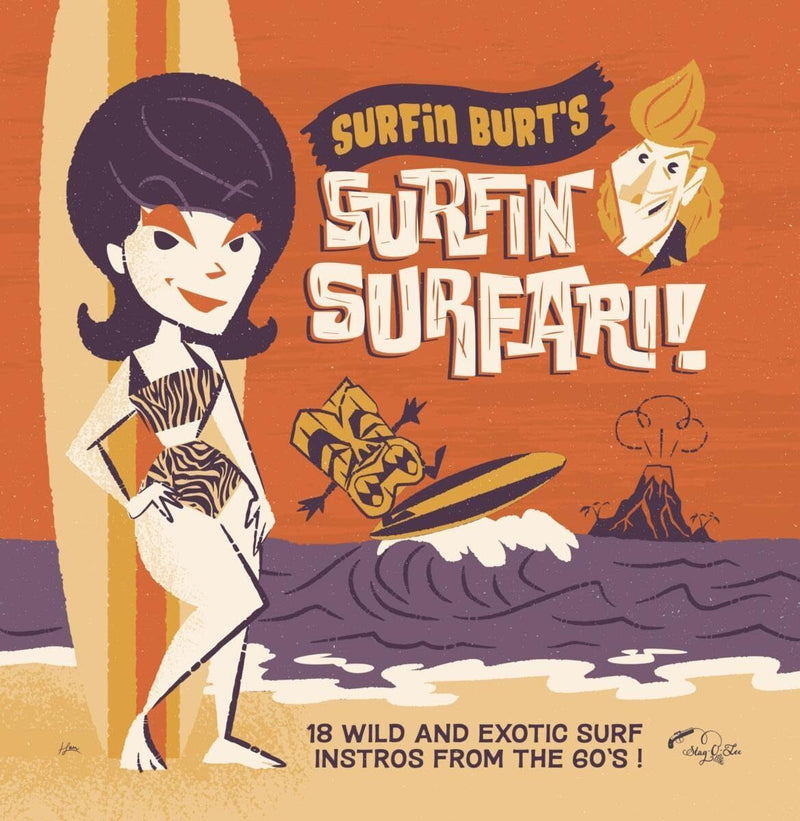 Surfin Burt's Surfin Surfari!: 18 Wild and Exotic Surf Instros from the 60's! - Volume 1