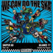 We Can Do The Ska 4