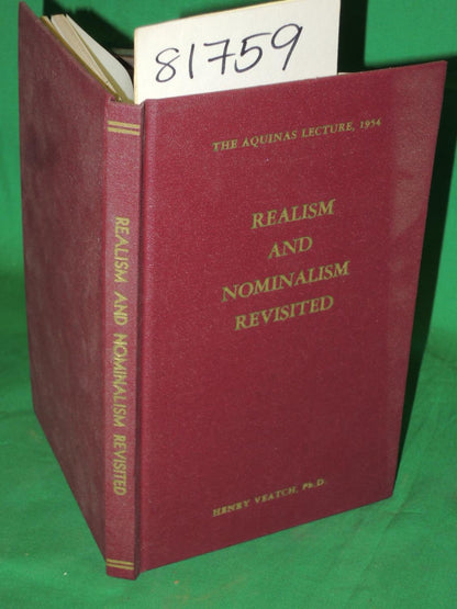 Realism and Nominalism Revisited (Aquinas Lectures 19) (The Aquinas Lecture in Philosophy