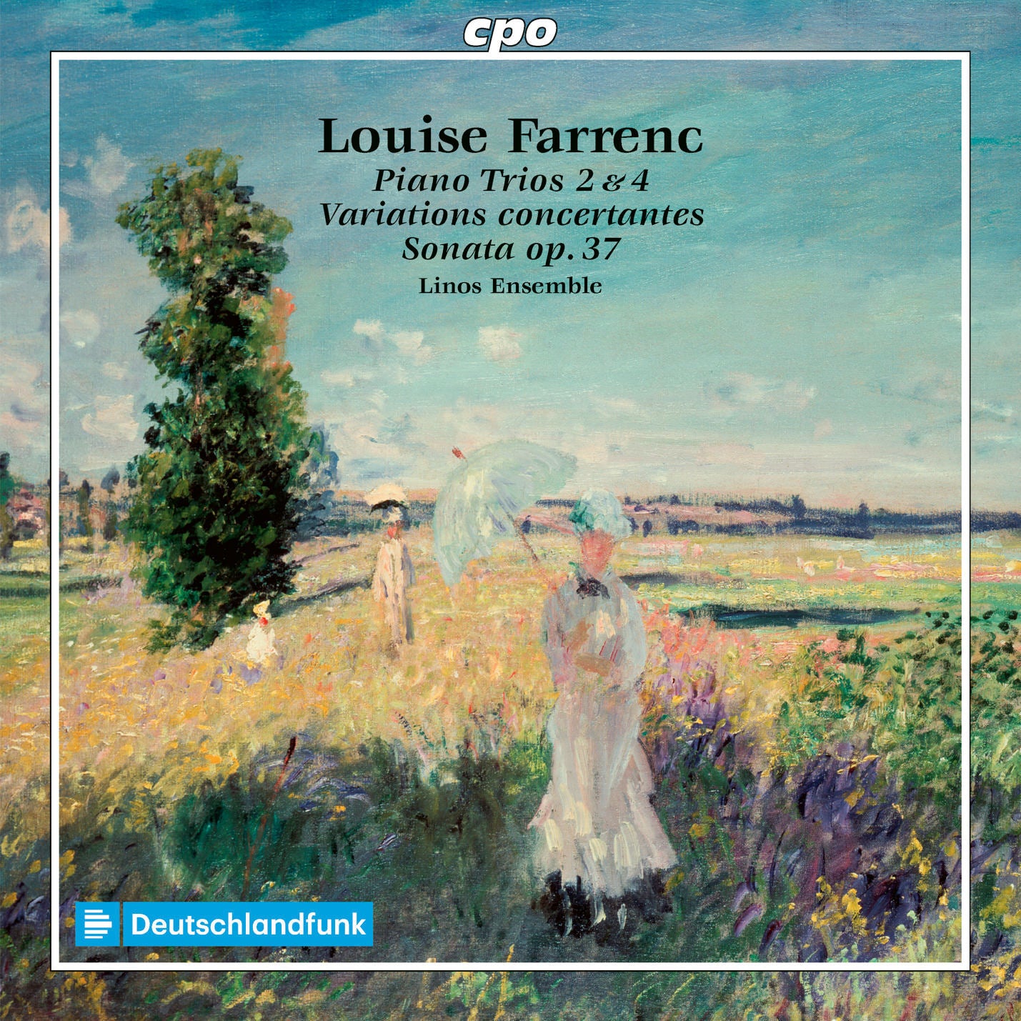 Louise Farrenc: Piano Trios 2 & 4/Variations Concertantes/...