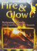 Fire & Glow