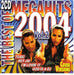 THE BEST OF MEGAHITS 2004/2