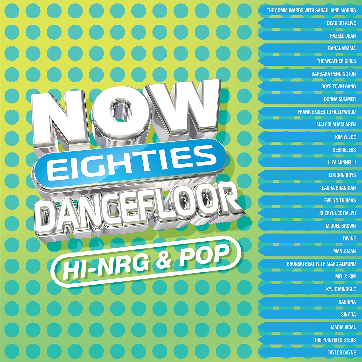 NOW That's What I Call 80s Dancefloor: HI-NRG & POP