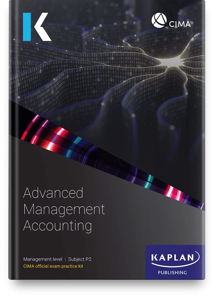 Advanced Management Accounting (P2)