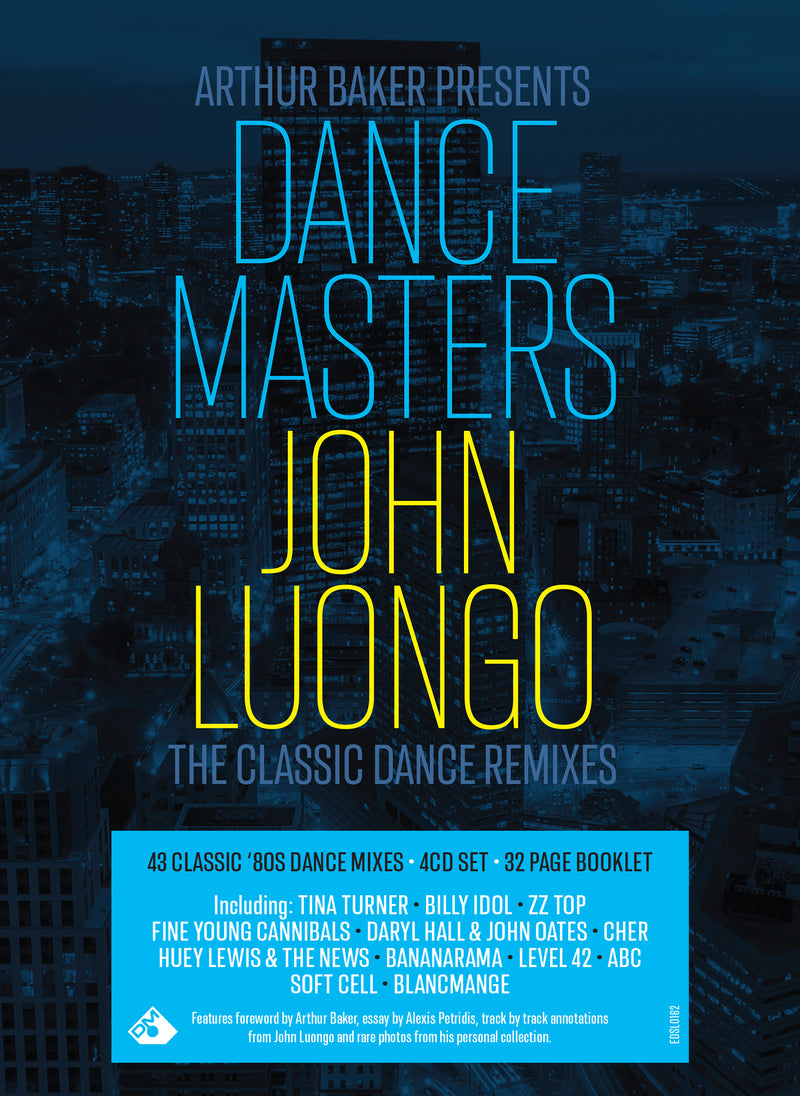 Arthur Baker Presents Dance Masters: John Luongo
