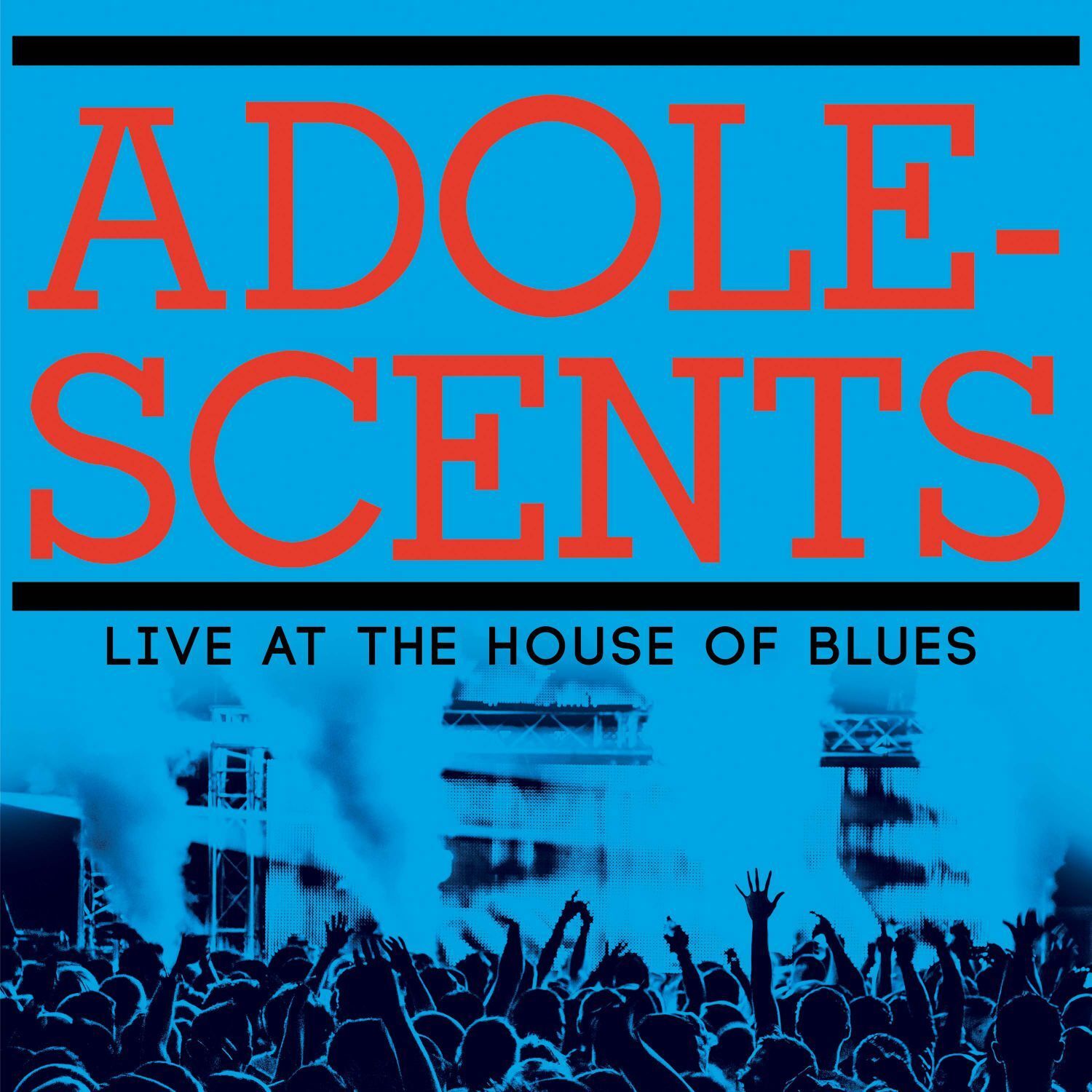 Live at the House of Blues