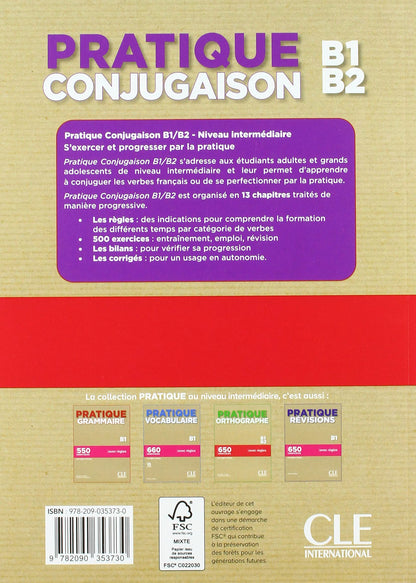 Pratique Conjugaison - Niveaux B1/B2 - Livre + Corriges