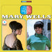 The Two Sides of Mary Wells