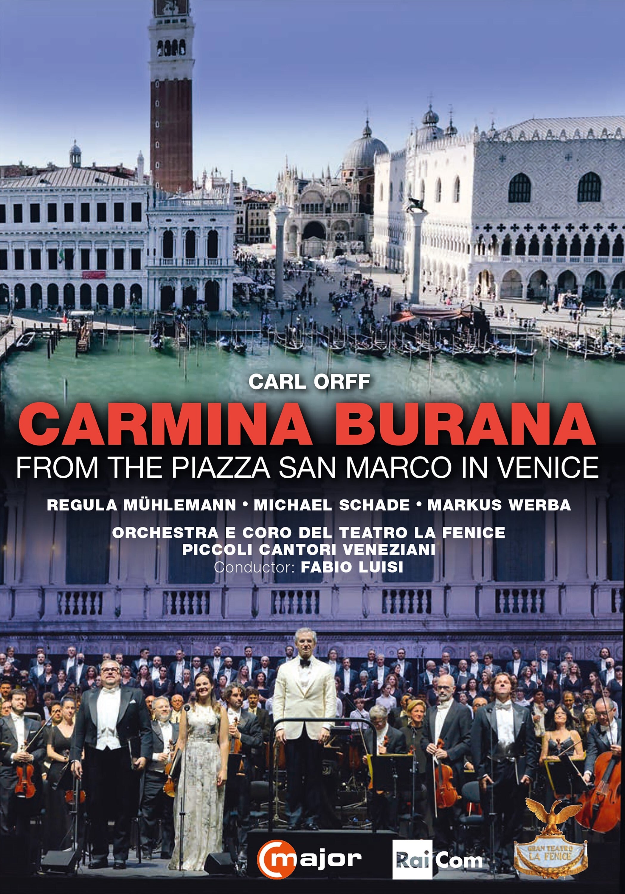 Carmina Burana: Teatro La Fenice (Luisi)