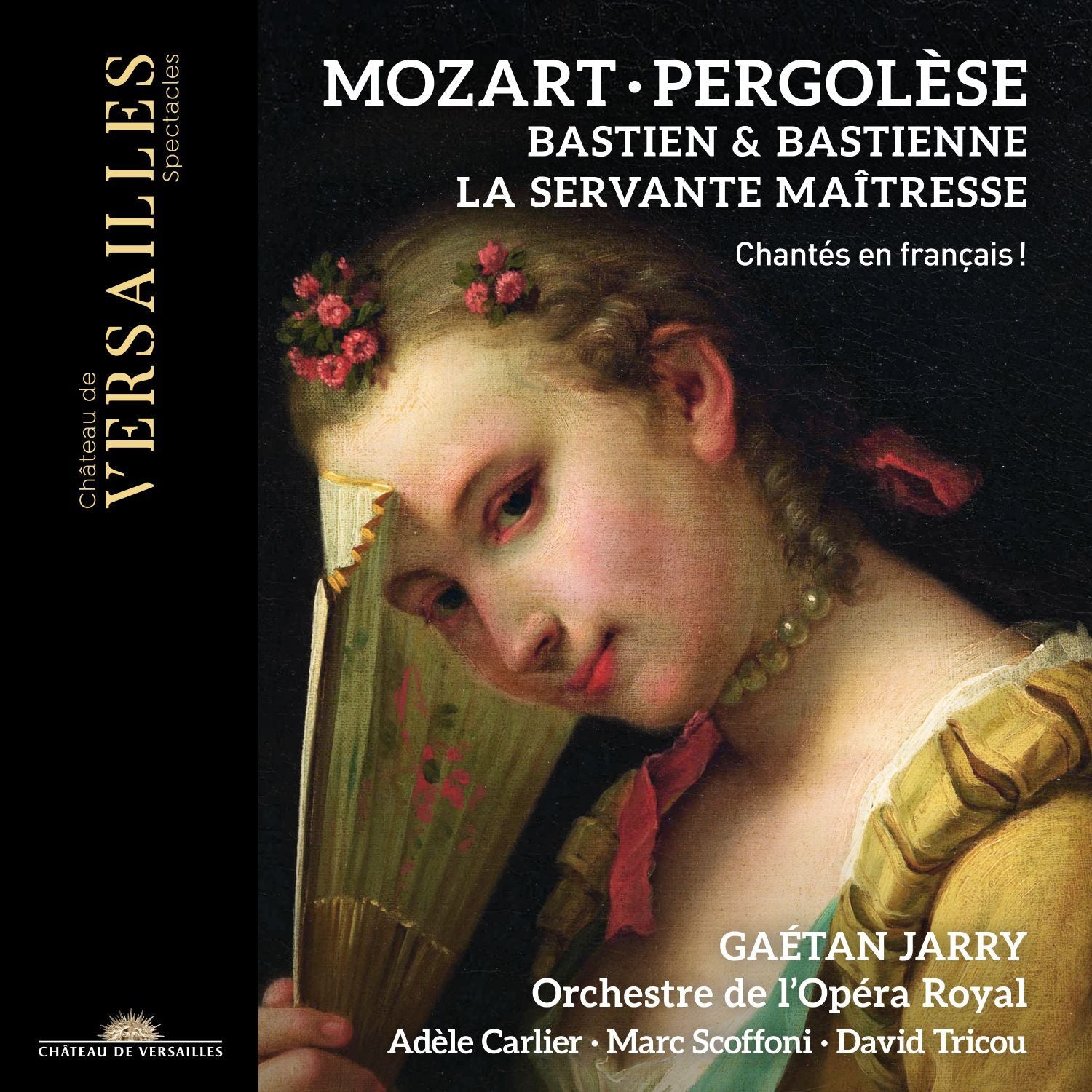 Mozart: Bastien & Bastienne/Pergolèse: La Servante Maîtresse