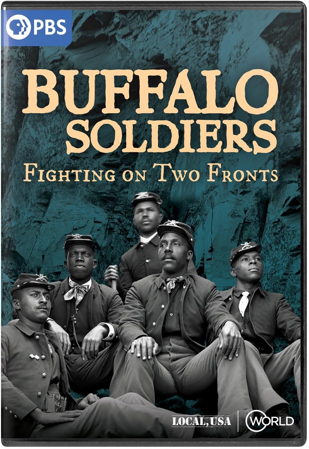 Local, USA: Buffalo Soldiers - Fighting On Two Fronts