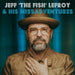 Jeff (The Fish) Lefroy & His Missadventures