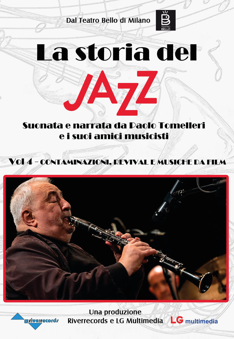 Storia Del Jazz (La) #04 - Contaminazioni, Revival E Musiche Da Film