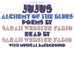 Jujus/Alchemy of the Blues: Poems By Sarah Webster Fabio