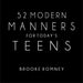 52 Modern Manners for Today's Teens