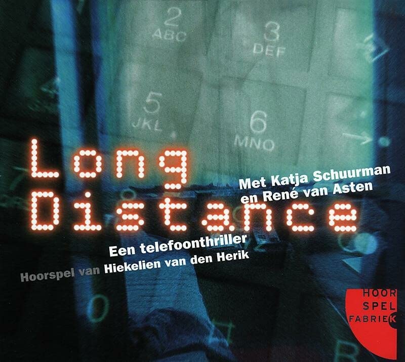 Long distance (HoorSpelFabriek)
