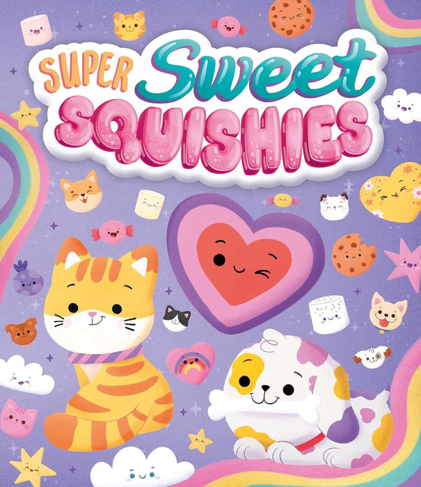Super Sweet Squishies