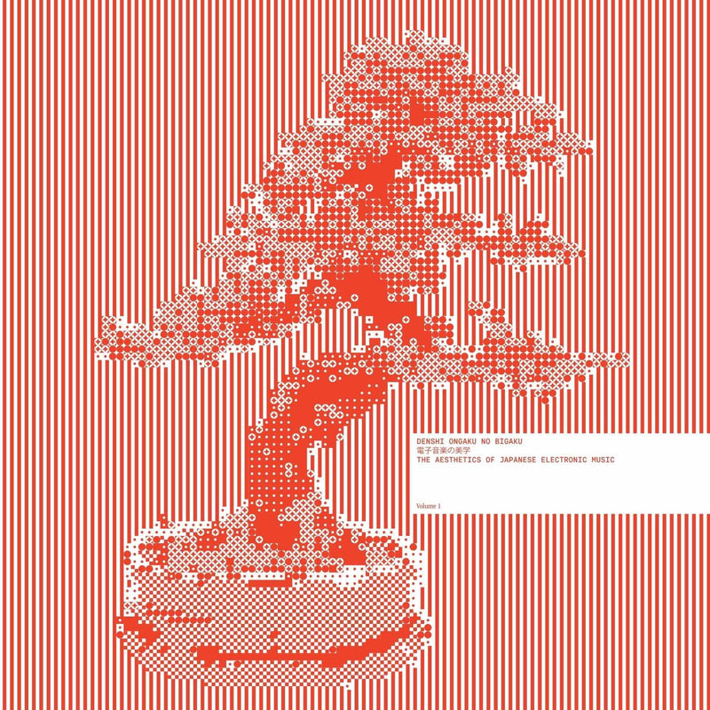 Denshi Ongaku No Bigaku: The Aesthetics of Japanese Electronic Music - Volume 1