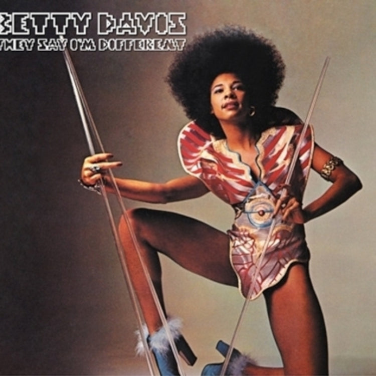They Say I'm Different