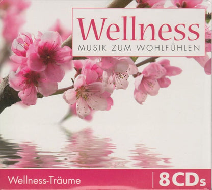Wellness Träume-Musik Zum Wohlfühlen