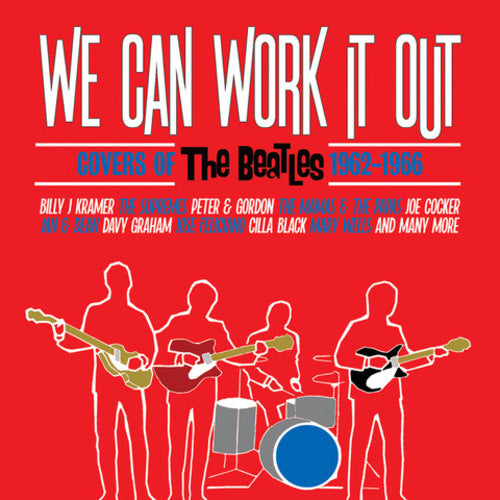 We Can Work It Out: Covers of the Beatles 1962-1966