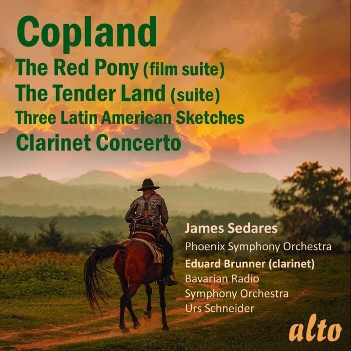 Aaron Copland: The Red Pony-Suite, Clarinet Concerto, Tender Land-Suite, Latin American Sketches