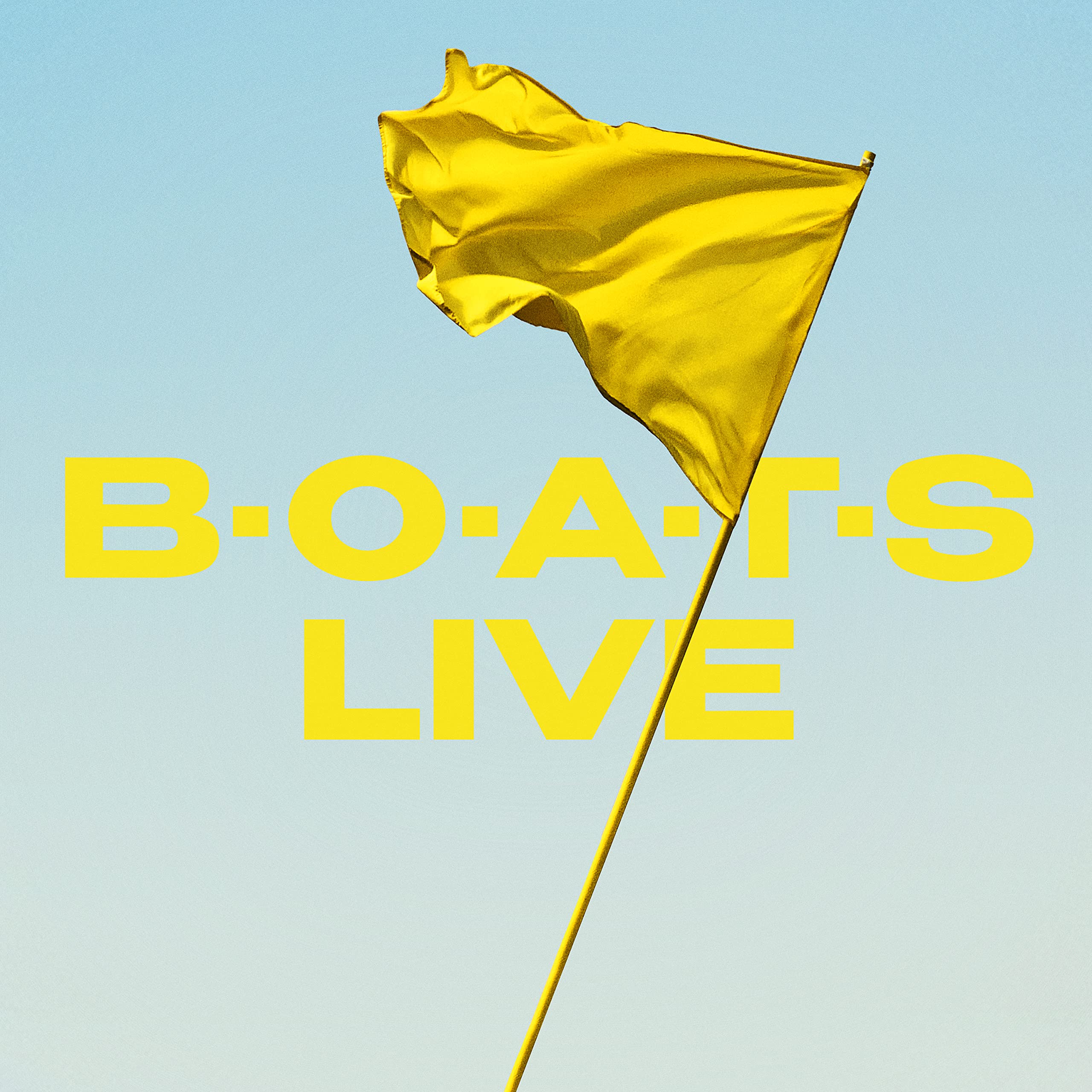 B•O•A•T•S LIVE