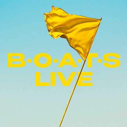 B•O•A•T•S LIVE