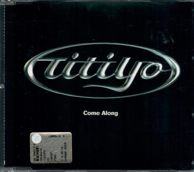 Titiyo Come Along