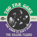Too Far Gone/You Know It Ain't