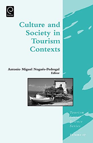 Culture and Society in Tourism Contexts