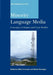 Minority Language Media: Concepts, Critiques and Case Studies (Multilingual Matters, 138