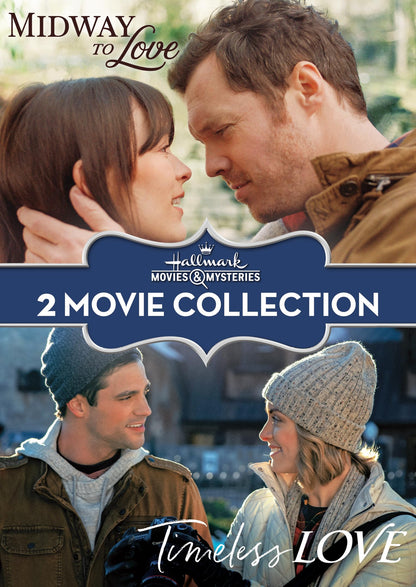 Midway to Love / Timeless Love (Hallmark Channel 2-Movie Collection