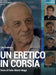Eretico in Corsia (Un