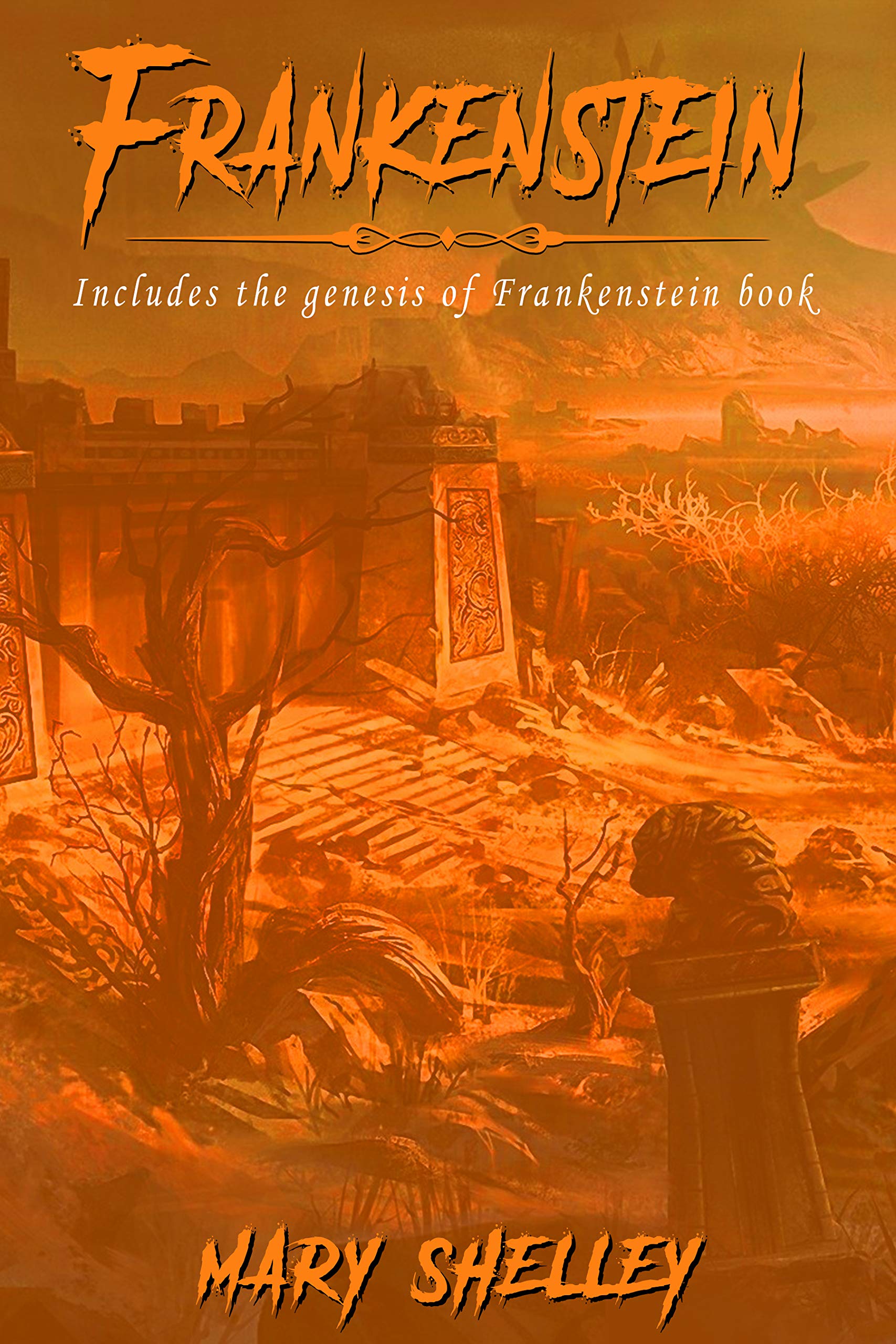 Frankenstein or the Modern Prometheus (Annotated, Large Print)