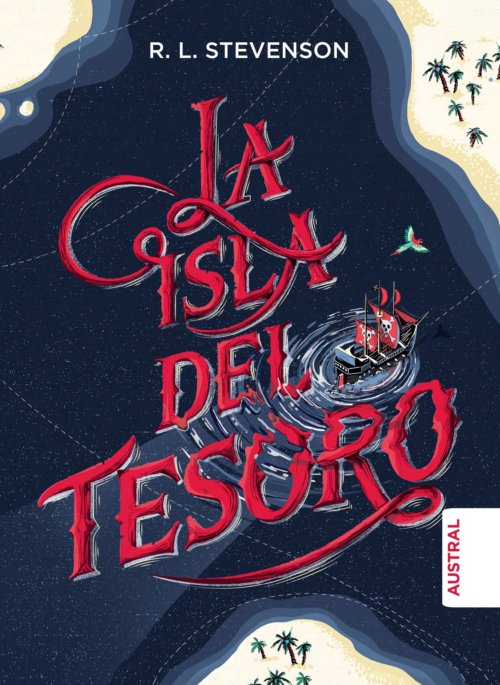 La Isla del Tesoro (Tapa Dura) / Treasure Island