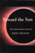 Toward the Sun