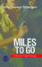 Miles to Go