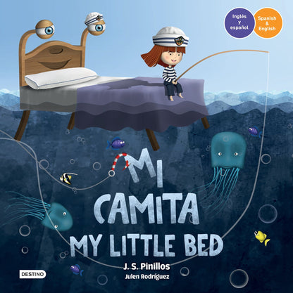 Mi Camita (En Inglés Y Español) / My Little Bed (in English and Spanish) - Bilingual Book