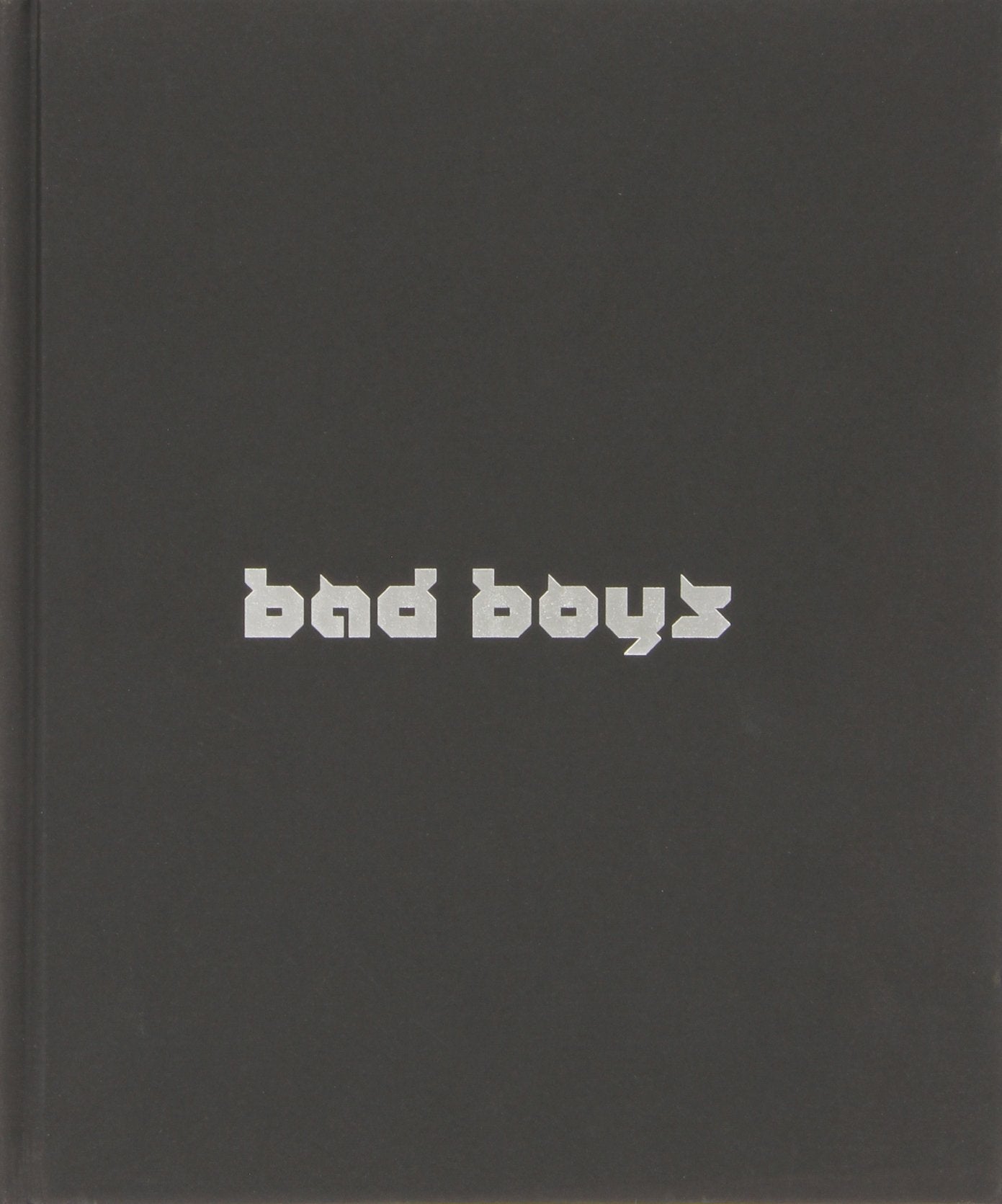 Bad Boys