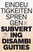 Subverting Disambiguities