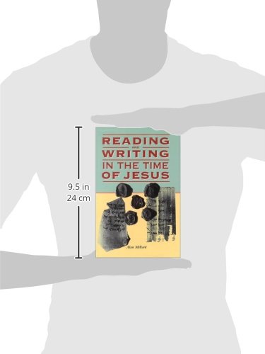 Reading and Writing in the Time of Jesus