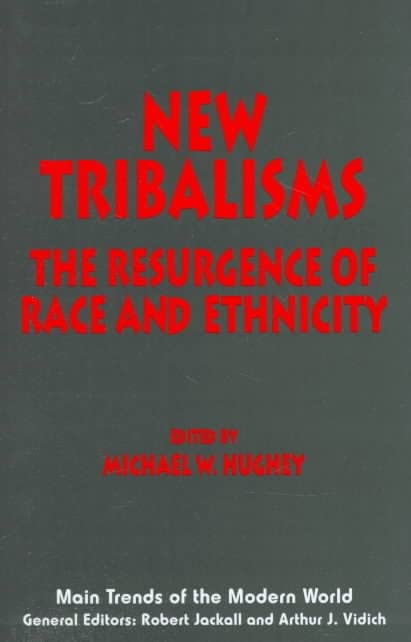 New Tribalisms