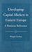 Developing Capital Markets in Eastern Europe